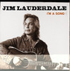 LAUDERDALE,JIM - I'M A SONG CD