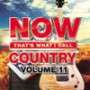 NOW COUNTRY 11 / VARIOUS - NOW COUNTRY 11 / VARIOUS CD