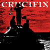 CRUCIFIX - CRUCIFIX 12"