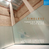 LAUTTEN COMPAGNEY / KARSCHNER - TIMELESS: MUSIC BY MERULA & GLASS CD