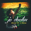 DOOLAN,JO - DREAM OF A DREAM CD