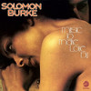 BURKE,SOLOMON - MUSIC TO MAKE LOVE BY CD