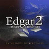 FRUITIER,EDGAR - EDGAR 2 ET SES FANTOMES CD