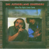 SUTHERLAND BROTHERS - WHEN THE NIGHT COMES DOWN CD