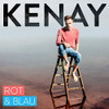 KENAY - ROT & BLAU CD