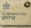 SEASON FOR GIVING - SEASON FOR GIVING CD