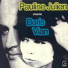 JULIEN,PAULINE - JULIEN CHANTE VIAN CD