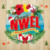 CHANTE NWEL: NOEL ET CARNAVAL AUX ANTILLES / VAR - CHANTE NWEL: NOEL ET CARNAVAL AUX ANTILLES / VAR CD