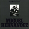 SERRAT,JOAN MANUEL - MIGUEL HERNANDEZ CD