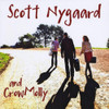 NYGAARD,SCOTT - SCOTT NYGAARD & CROW MOLLY CD