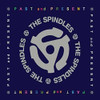 SPINDLES - PAST & PRESENT CD