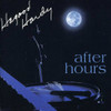 HAGOOD HARDY - AFTER HOURS CD