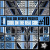 SOUL ON THE REAL SIDE #10 / VARIOUS - SOUL ON THE REAL SIDE #10 / VARIOUS CD