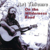 THIEME,ART - ON THE WILDERNESS ROAD CD