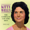 WELLS,KITTY - COMPLETE COUNTRY HITS 1952-62 CD