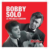 SOLO,BOBBY - LE PIU BELLE CANZONI CD
