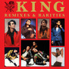 KING - REMIXES & RARITIES CD