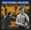 PETERSON,OSCAR / ASTAIRE,FRED - ASTAIRE STORY CD