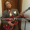 FREEMAN,GEORGE - GEORGE THE BOMB! CD