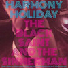 HOLIDAY,HARMONY - THE BLACK SAINT & THE SINNERMAN VINYL LP