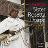 THARPE,SISTER ROSETTA - SENSATIONAL SISTER ROSETTA THARPE FROM CARNEGIE CD