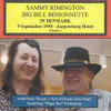RIMINGTON,SAMMY / BISSONNETTE,BILL - SAMMY RIMINGTON BILL BISSONNETTE IN DENMARK VOL 2 CD