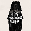 CLARK - KIRI VARIATIONS CD