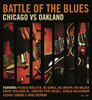 BATTLE OF THE BLUES: CHICAGO VS OAKLAND / VAR - BATTLE OF THE BLUES: CHICAGO VS OAKLAND / VAR CD
