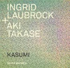 LAUBROCK / TAKASE - KASUMI CD