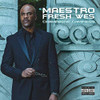 MAESTRO FRESH WES - CHAMPAGNE CAMPAIGN CD
