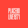 PLACEBO - LIVE 1971 VINYL LP