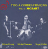 MOZART - TRIO A CORDES FRANCAIS 1 CD