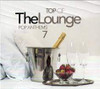 TOP OF THE LOUNGE: POP ANTHEMS 7 / VARIOUS - TOP OF THE LOUNGE: POP ANTHEMS 7 / VARIOUS CD