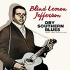 JEFFERSON,BLIND LEMON - DRY SOUTHERN BLUES: 1925-1929 RECORDINGS CD