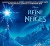 LA REINE DES NEIGES / O.S.T. - LA REINE DES NEIGES / O.S.T. CD
