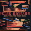 RICHARD,PETER - ONLY YOU CD
