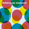 BUBBLEGUM LEMONADE - SOPHOMORE RELEASE CD