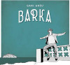 GERU,GARI - BARKA VINYL LP