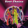 FIRST CHOICE - ARMED & EXTREMELY DANGEROUS CD