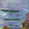 MACCHI,EGISTO - FAUNA MARINA VINYL LP