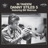 STILES,DANNY - IN TANDEM CD