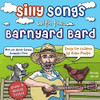 PHELPS,ALDEN - SILLY SONGS WITH THE BARNYARD BARD CD
