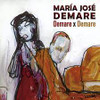 DEMARE,MARIA JOSE - DEMARE X DEMARE CD