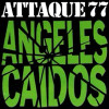ATTAQUE 77 - ANGELES CAIDOS VINYL LP