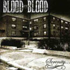 BLOOD FOR BLOOD - SERENITY CD