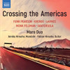 CROSSING THE AMERICAS / VARIOUS - CROSSING THE AMERICAS / VARIOUS CD