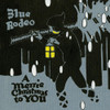 BLUE RODEO - MERRIE CHRISTMAS TO YOU CD