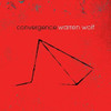 WOLF,WARREN - CONVERGENCE CD