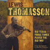 THOMASSON,LEWIS - OLD TEXAS FIDDLE TUNES PLAYED THE OLD WAY CD