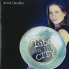 HANDLER,AVITAL - TUBA IN THE CITY CD